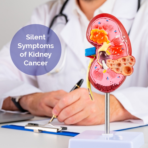 Silent Symptoms of Kidney Cancer